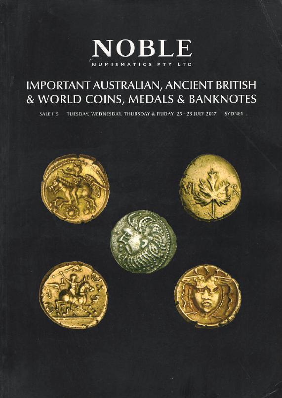 Noble July 2017 Australian, Ancient British & World Coins, Medals & Banknotes