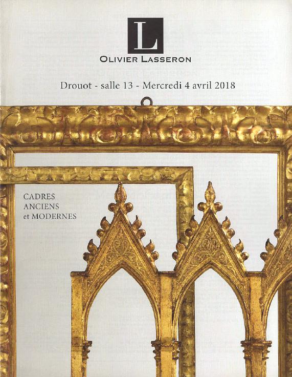 Olivier Lasseron April 2018 Old Frames & Modern