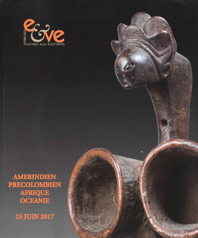 E & Ve June 2017 American Indian Pre-Columbian Africa Ocean (Digital only)