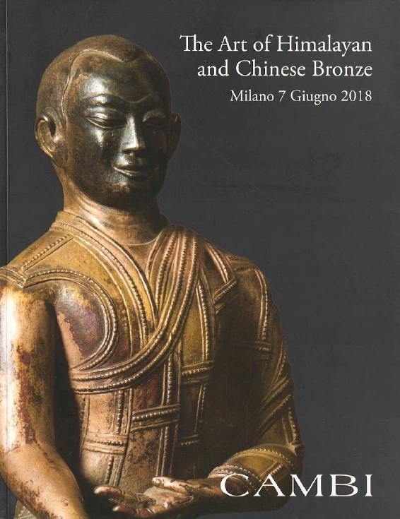 Cambi June 2018 The Art of Himalayan & Chinese Bronze