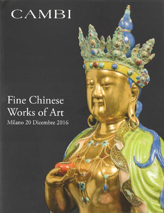 Cambi December 2016 Fine Chinese Works of Art