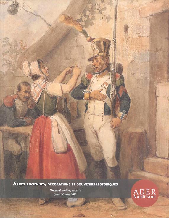 Ader Nordmann March 2017 Antique Arms & Historical Memorabilia