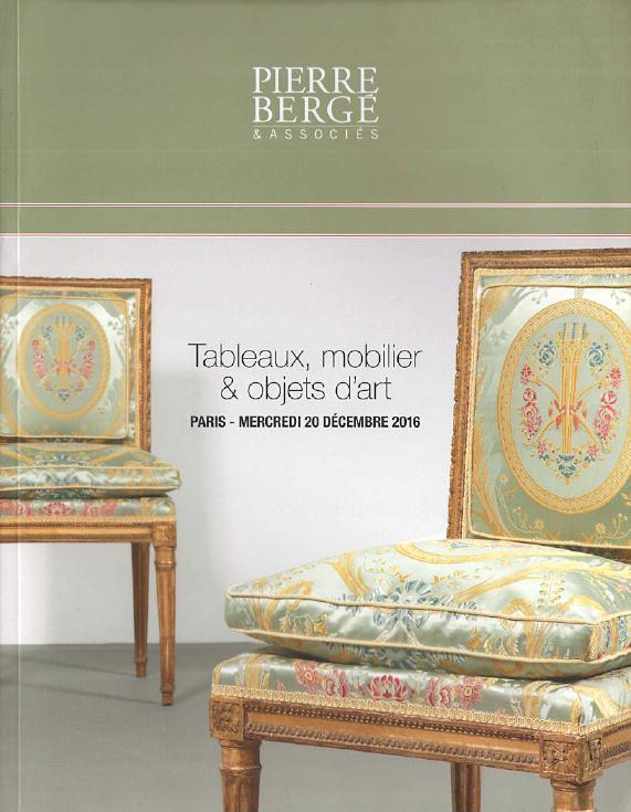 Pierre Berge December 2016 Paintings, Furniture & Works of art