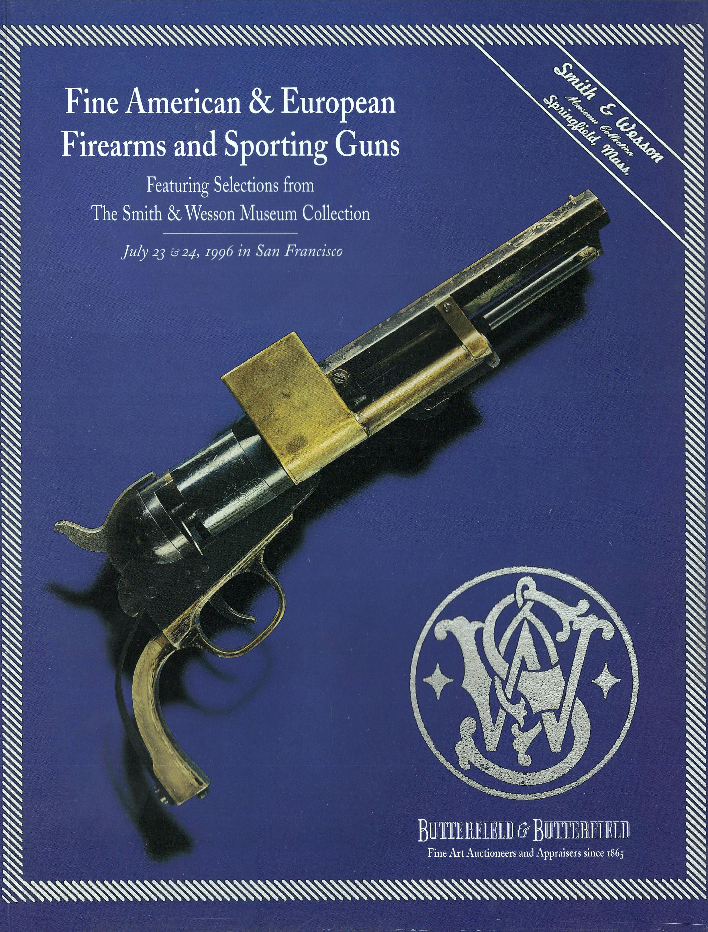 Butterfield & Butterfield July 1996 Fine American & European Firearms Coll.- Smi