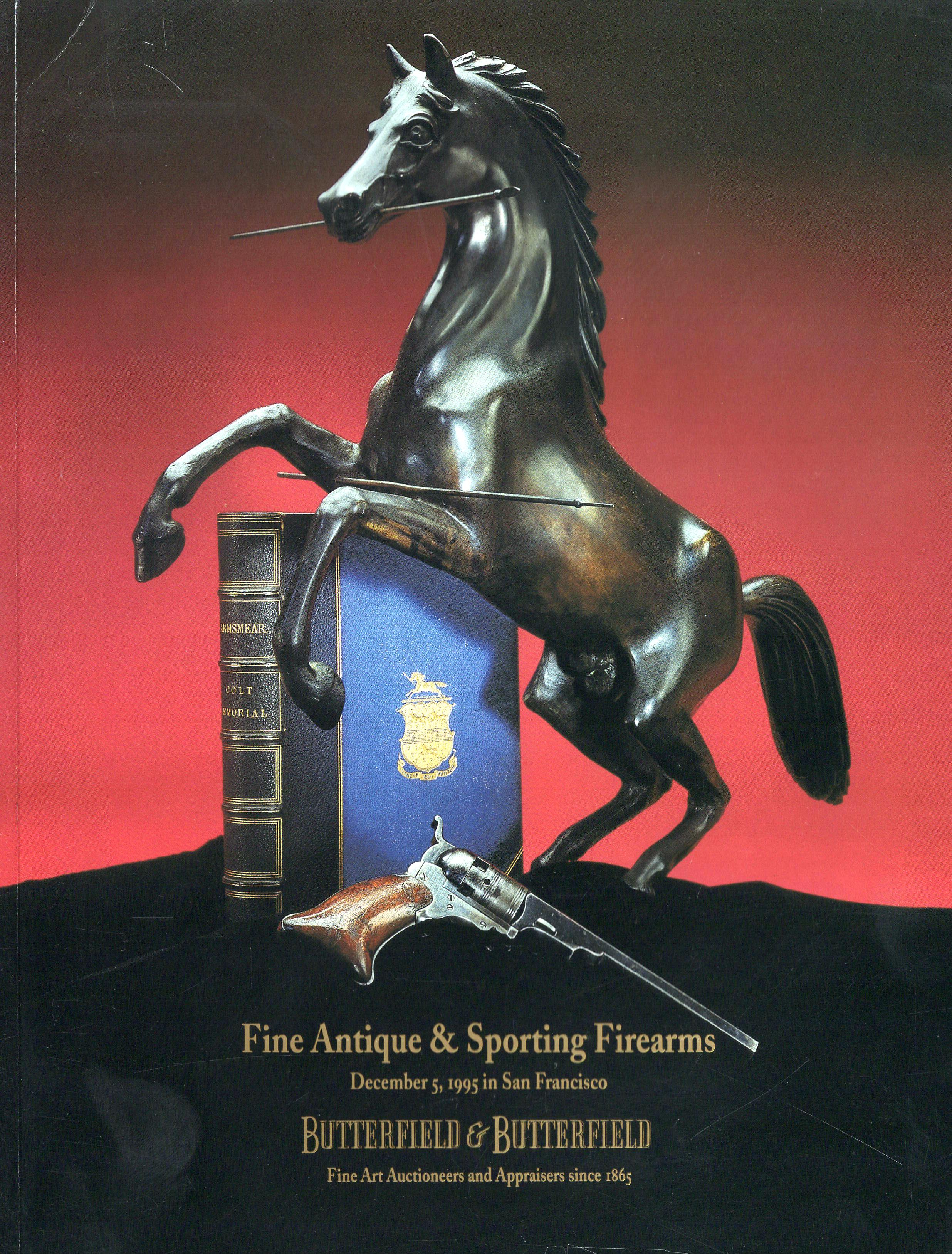 Butterfield & Butterfield December 1995 Fine Antique & Sporting Firearms