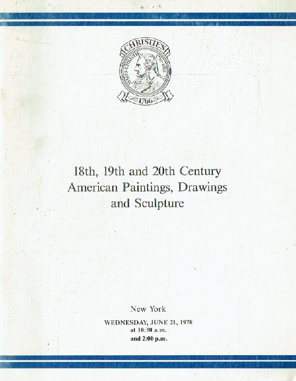 Christies June 1978 18th, 19th and 20th Century American Paintings, Drawings, an