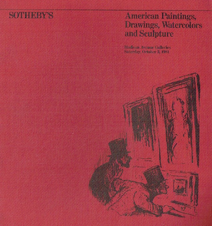 Sothebys October 1981 American Paintings, Drawings, Watercolors & Sculpture