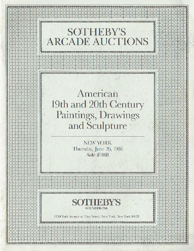 Sothebys June 1986 American 19th & 20th Century Paintings
