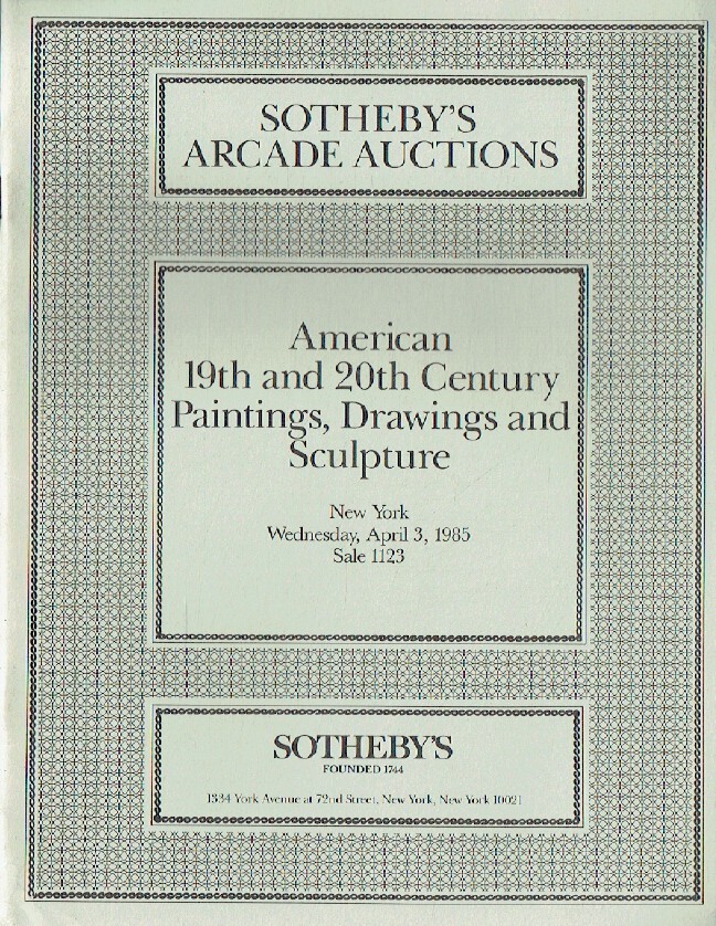 Sothebys April 1985 American 19th & 20th Century Paintings