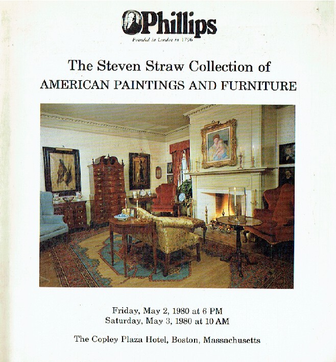 Phillips May 1980 Steven Straw Colle. Of American Paintings & Furniture