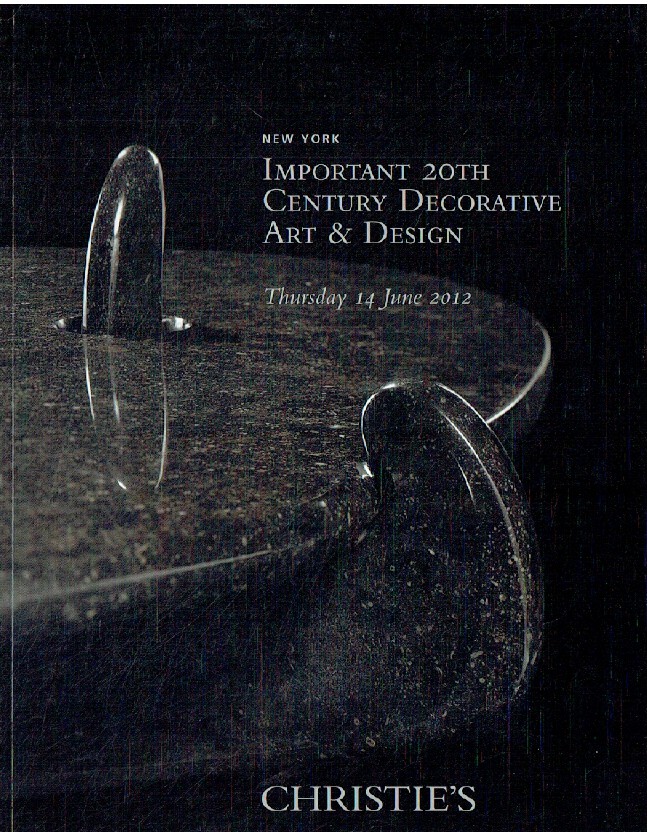 Christies June 2012 Important 20th Century Decorative Art & Design