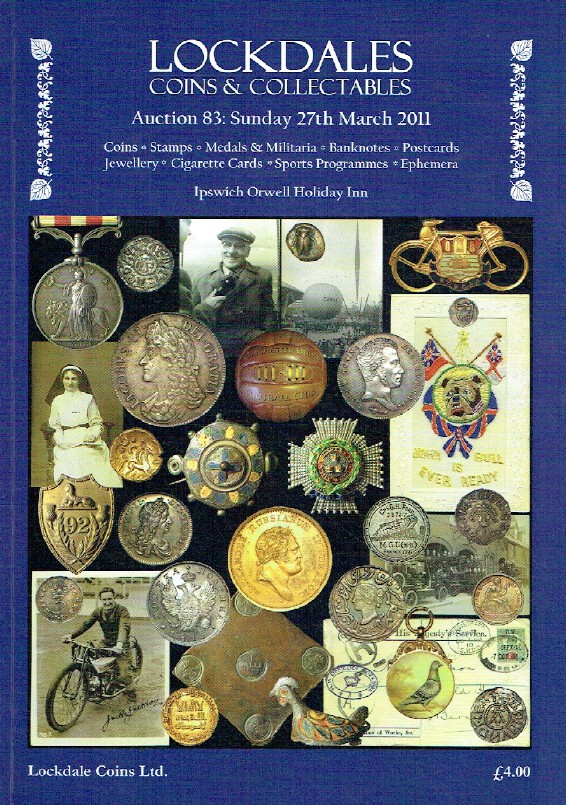 Lockdales March 2011 Coins, Stamps, Medals & Militaria & Banknotes etc.
