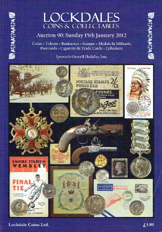 Lockdales January 2012 Coins, Banknotes, Stamps, Medals & Militaria & Postcards