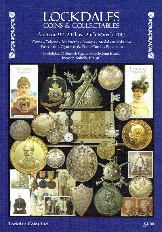 Lockdales March 2012 Coins, Banknotes, Stamps, Medals & Militaria & Postcards