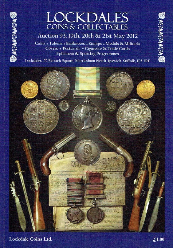 Lockdales May 2012 Coins, Banknotes, Stamps, Medals & Militaria & Postcards etc.