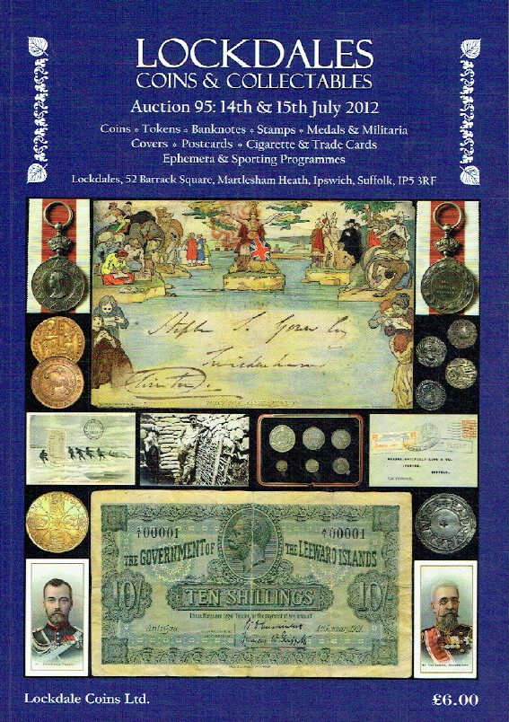 Lockdales July 2012 Coins, Banknotes, Stamps, Medals & Militaria & Postcards