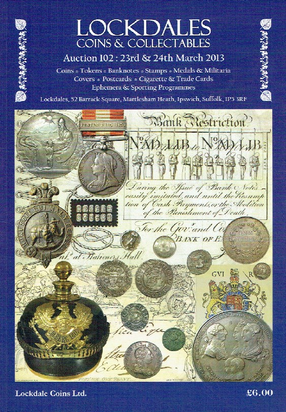 Lockdales March 2013 Coins, Banknotes, Stamps, Medals & Militaria & Postcards