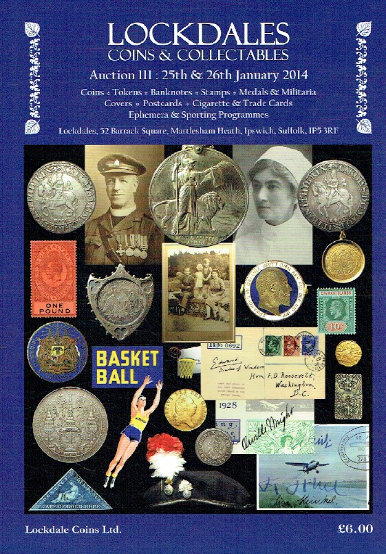 Lockdales January 2014 Coins, Banknotes, Stamps, Medals & Militaria & Postcards
