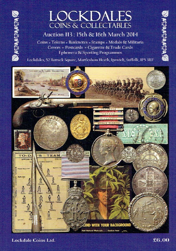 Lockdales March 2014 Coins, Banknotes, Stamps, Medals & Militaria & Postcards