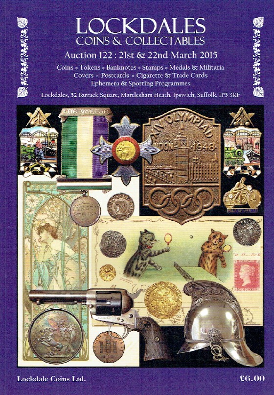 Lockdales March 2015 Coins, Banknotes, Stamps, Medals & Militaria & Postcards
