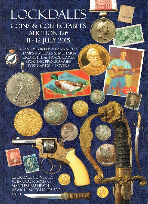 Lockdales July 2015 Coins, Banknotes, Stamps, Medals & Militaria & Covers