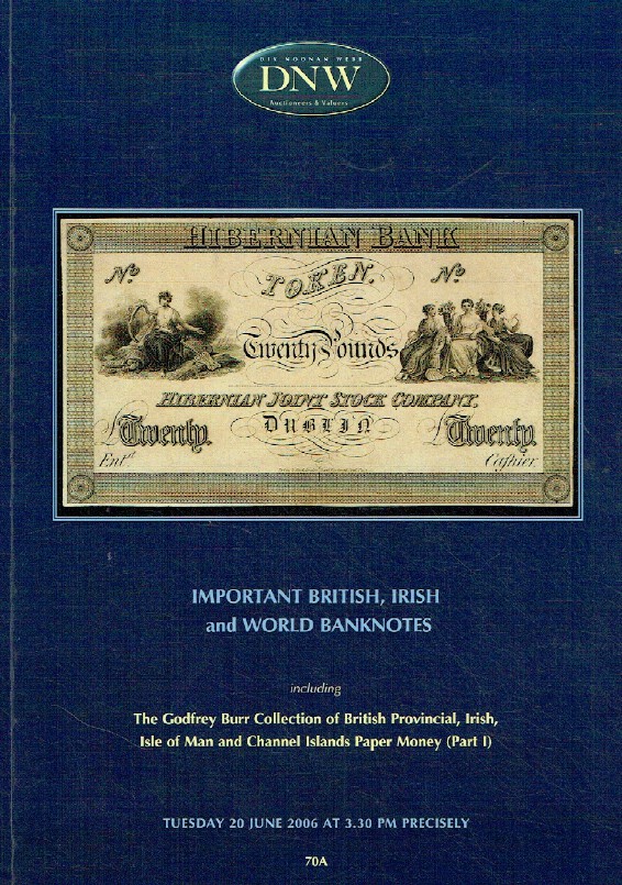 DNW June 2006 Important British, Irish & World Banknotes