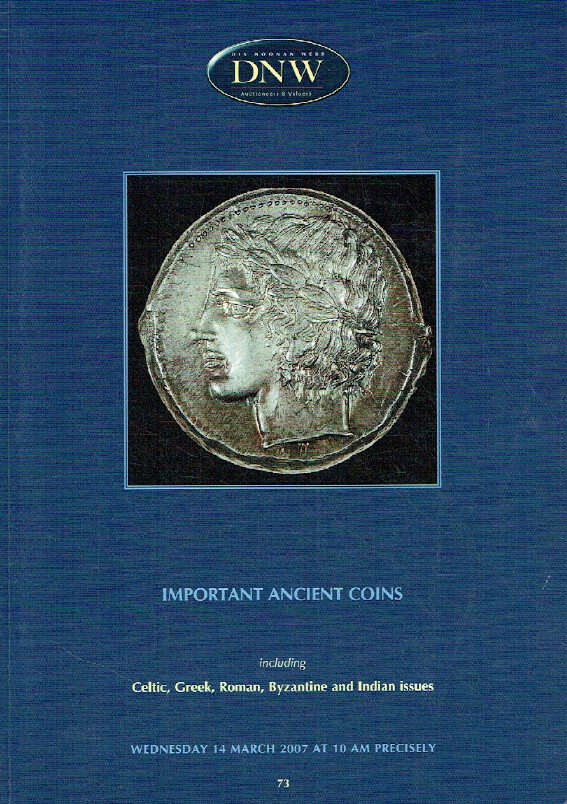 DNW March 2007 Important Ancient Coins inc. Celtic, Byzantine & Indian Issue