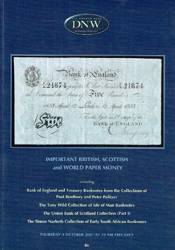 DNW October 2007 Important British, Scottish & World Paper Money (Digital only)