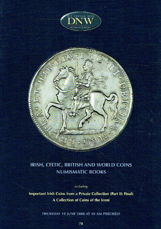 DNW June 2008 Irish, Celtic, British & World Coins and Numismatic Books