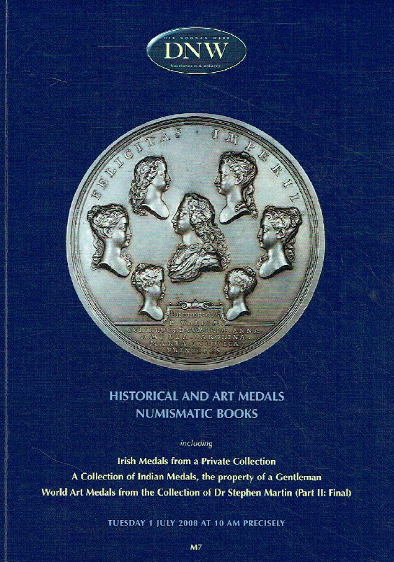 DNW July 2008 Historical & Art Medals and Numismatic Books