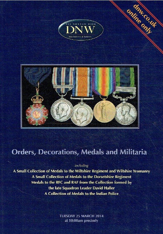 DNW March 2014 Orders, Decorations, Medals & Militaria