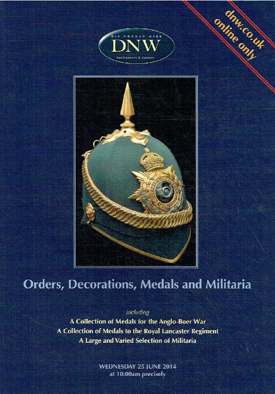 DNW June 2014 Orders, Decorations, Medals & Militaria