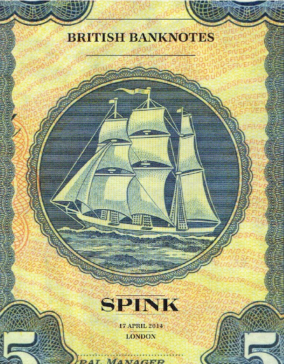 Spink April 2014 British Banknotes