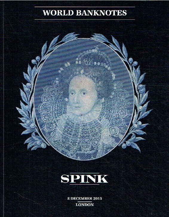 Spink December 2015 World Banknotes