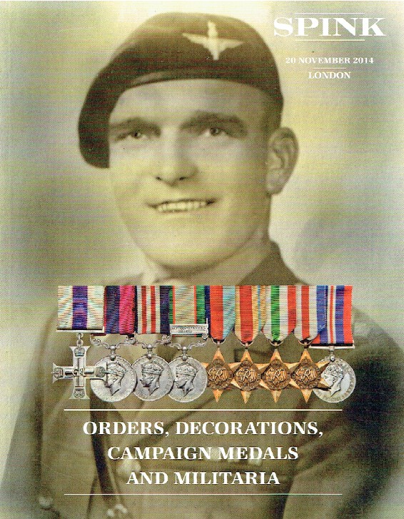Spink November 2014 Orders, Decorations, Campaign Medals & Militaria
