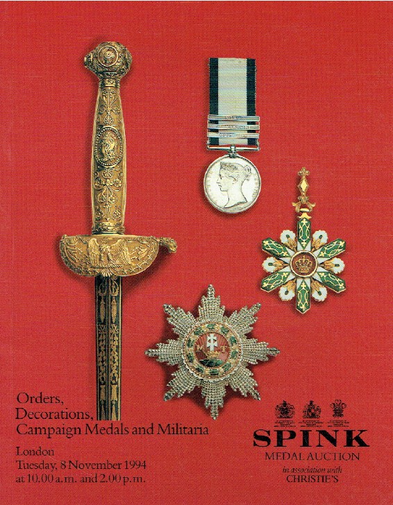 Spink November 1994 Orders, Decorations, Campaign Medals & Militaria