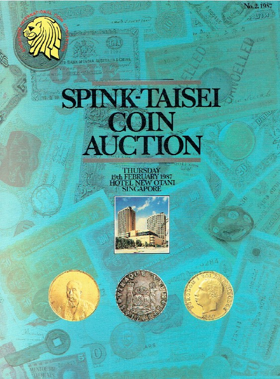 Spink-Taisei February 1987 Coins & Banknotes