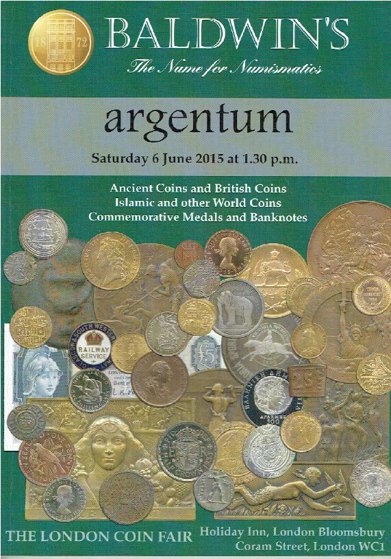 Baldwins June 2015 Ancient & World Coins, Commemorative Medals & Banknotes