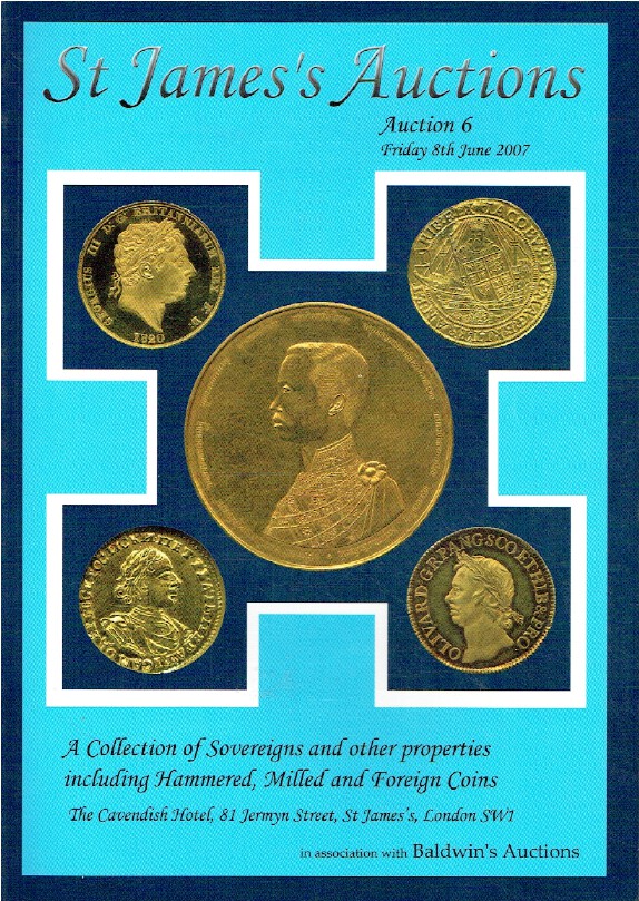 St James June 2007 Collection of Sovereigns inc. Hammered & Foreign Coins