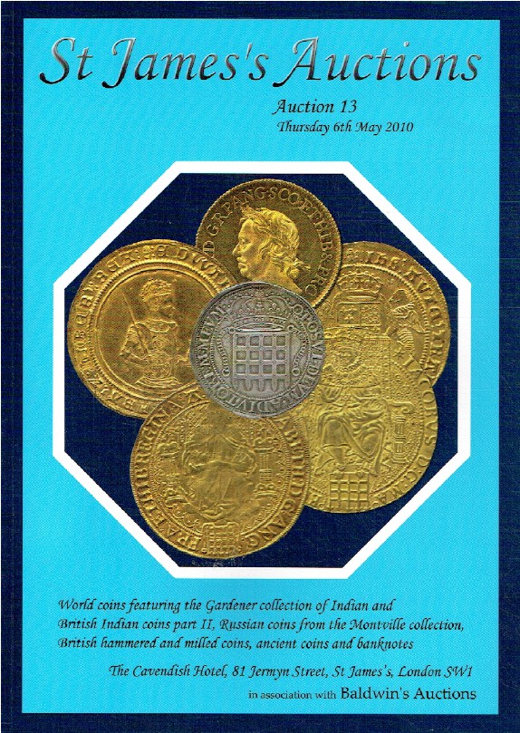 St James May 2010 British Indian & Russian Coins - Gardener & Montville -Part II