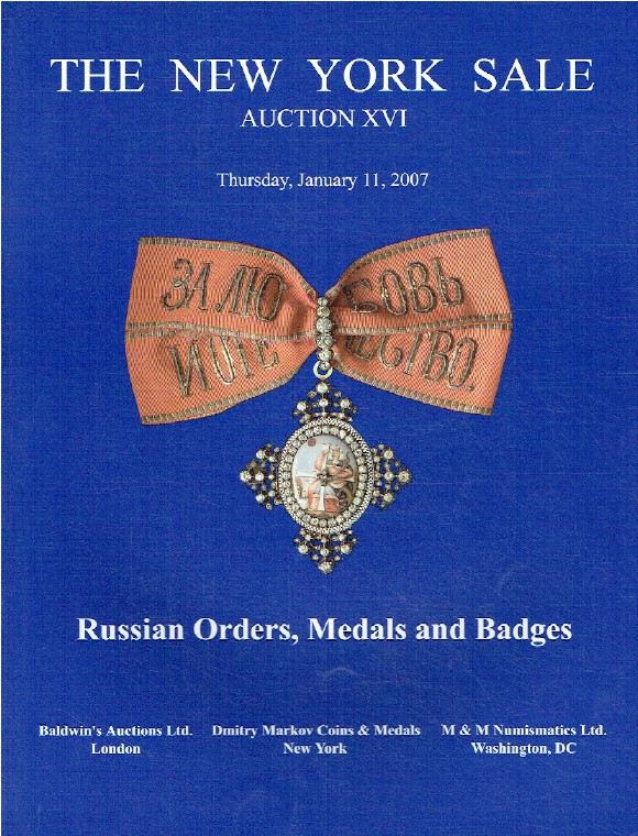 Baldwins January 2007 The New York Sale - Russian Orders, Medals & Badges