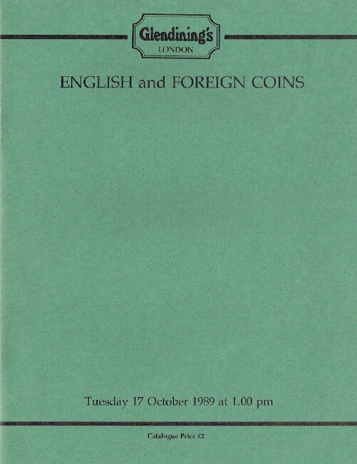 Glendinings October 1989 English & Foreign Coins