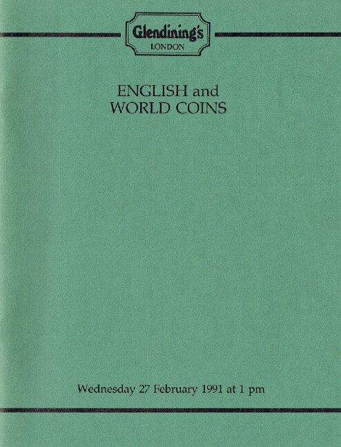 Glendinings February 1991 English & World Coins