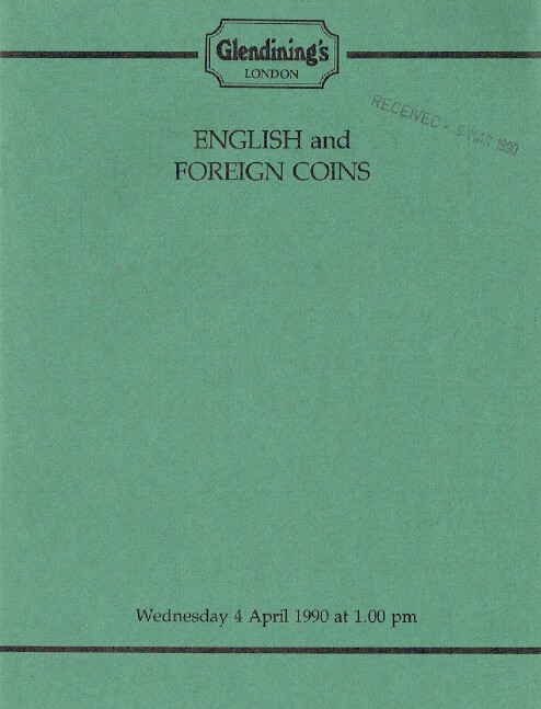 Glendinings April 1990 English & Foreign Coins