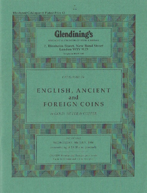 Glendinings July 1986 English, Ancient & Foreign Coins