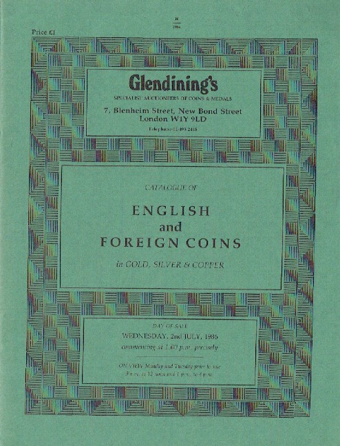 Glendinings July 1986 English & Foreign Coins