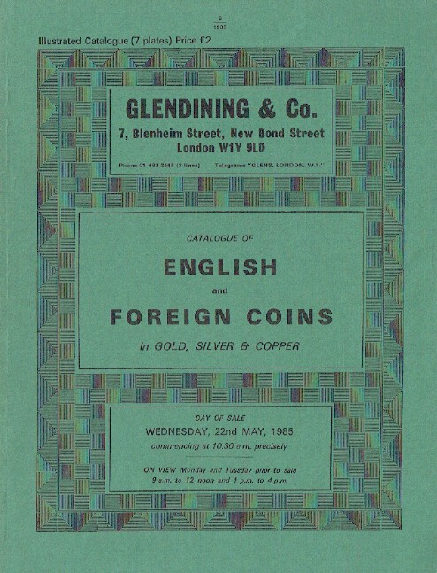 Glendinings May 1985 English & Foreign Coins
