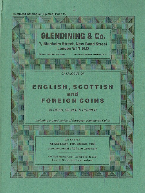 Glendinings March 1986 English, Scottish & Foreign Coins