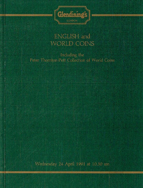Glendinings April 1991 English & World Coins - Peter Thornton-Pett Collection