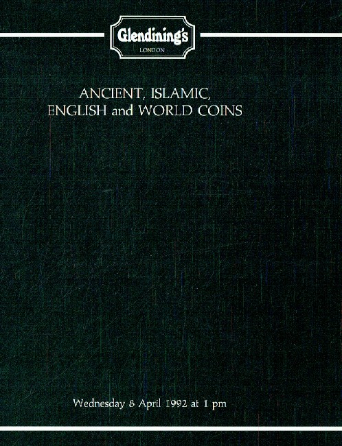 Glendinings April 1992 Ancient, Islamic, English & World Coins (Digital only)
